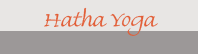 Hatha Yoga